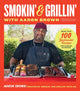 Book cover of: Smokin' and Grillin' with Aaron Brown. By: Aaron Brown
