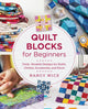 Book cover of: Quilt Blocks for Beginners. By: Nancy Wick