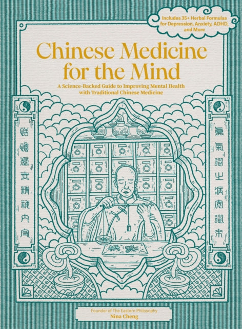 Book cover of: Chinese Medicine for the Mind. By: Nina Cheng