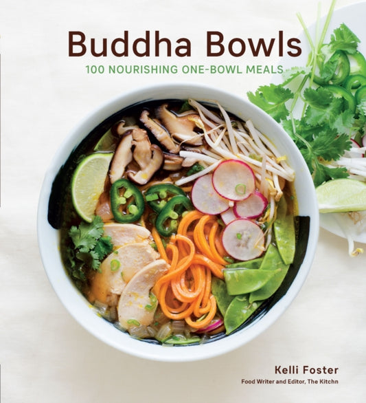 Book cover of: Buddha Bowls. By: Kelli C. Foster