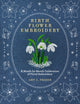 Book cover of: Birth Flower Embroidery