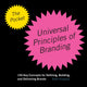 Pocket Universal Principles of Branding, 100 Key Concepts for Defining, Building, and Delivering Brands 9780760393826 Mark Kingsley