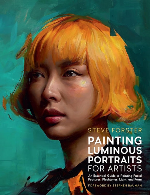 Book cover of: Painting Luminous Portraits for Artists
