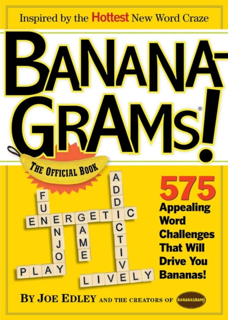 Book cover of: Bananagrams! The Official Book. By: Abe Nathanson