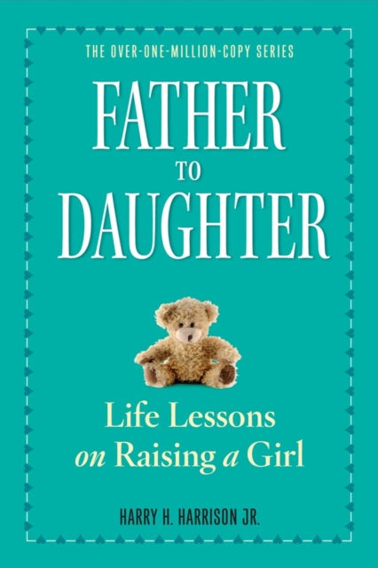 Book cover of: Father to Daughter. By: Harry Harrison Jr.