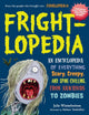 Book cover of: Frightlopedia. By: Julie Winterbottom