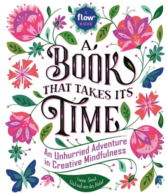 Book cover of: Book That Takes Its Time. By: Irene Smit