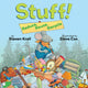 Book cover of: Stuff! Reduce, Reuse, Recycle. By: Steven Kroll