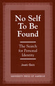 Book cover of: No Self to be Found