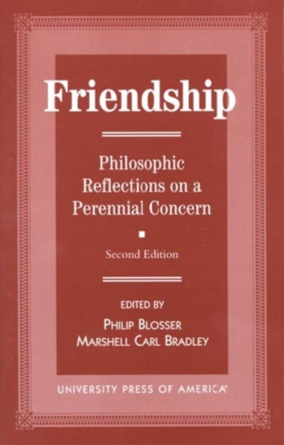 Book cover of: Friendship. By: Philip Blosser
