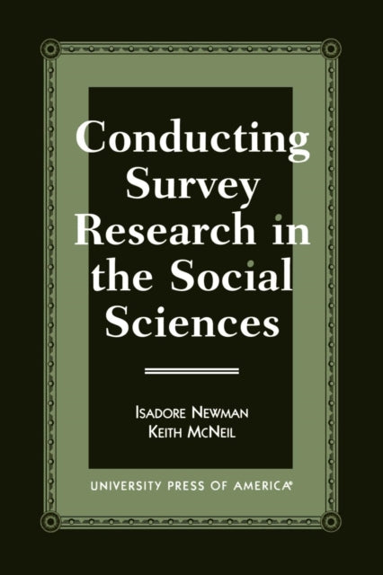 Book cover of: Conducting Survey Research in the Social Sciences