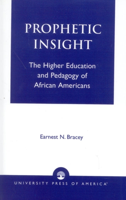 Book cover of: Prophetic Insight. By: Ernest N. Bracey