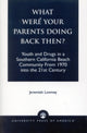 Book cover of: What Were Your Parents Doing Back Then?