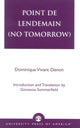 Book cover of: Point de lendemain (No Tomorrow). By: Denon Dominique Vivant