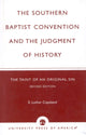 Book cover of: Southern Baptist Convention and the Judgement of History. By: E. Luther Copeland