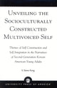 Book cover of: Unveiling the Socioculturally Constructed Multivoiced Self. By: S. Steve Kang
