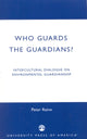 Book cover of: Who Guards the Guardians?. By: Peter Raine