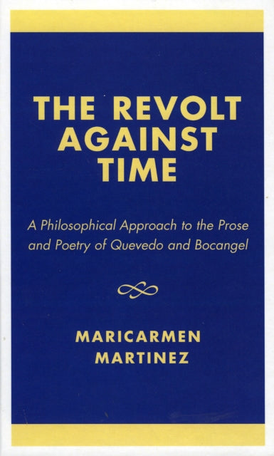 Book cover of: Revolt Against Time. By: Maricarmen Mart'nez