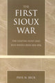 Book cover of: First Sioux War. By: Paul N. Beck