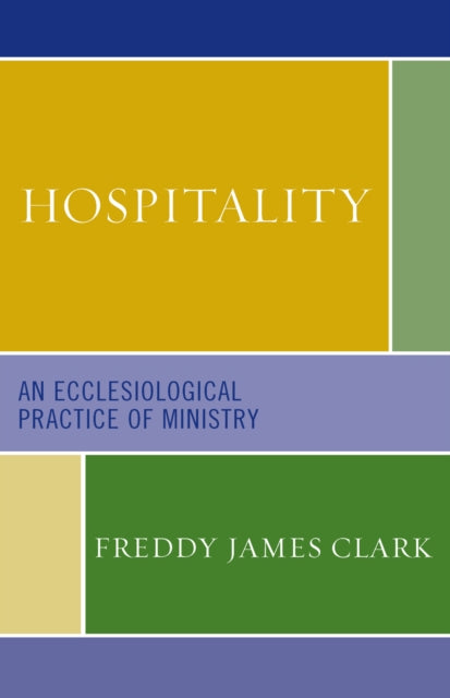 Book cover of: Hospitality. By: Freddy James Clark