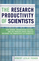 Book cover of: Research Productivity of Scientists. By: Robert Leslie Fisher