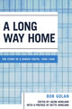 Book cover of: Long Way Home. By: Bob Golan
