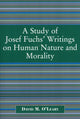 Book cover of: Study of Joseph Fuch's Writings on Human Nature and Morality. By: David M. O'Leary