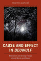Book cover of: Cause and Effect in Beowulf. By: Martin Puhvel