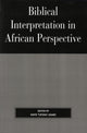 Book cover of: Biblical Interpretation in African Perspective. By: David Tuesday Adamo
