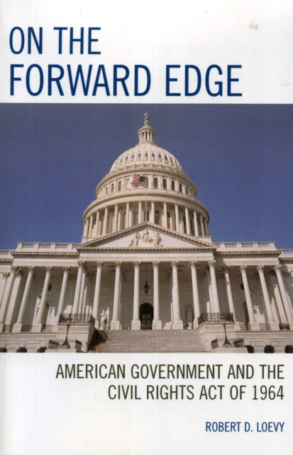 Book cover of: On the Forward Edge. By: Robert D. Loevy