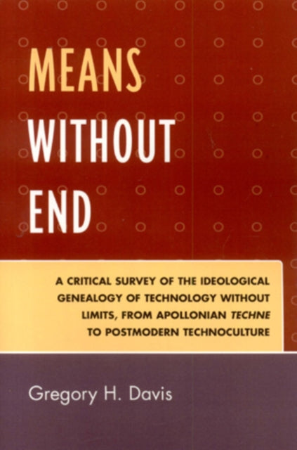 Book cover of: Means Without End. By: Gregory H. Davis