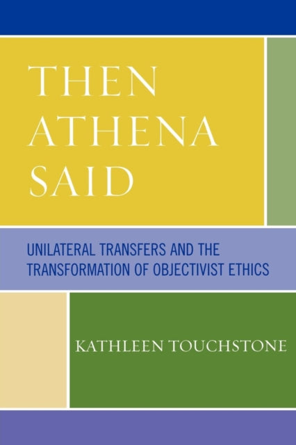 Book cover of: Then Athena Said. By: Kathleen Touchstone