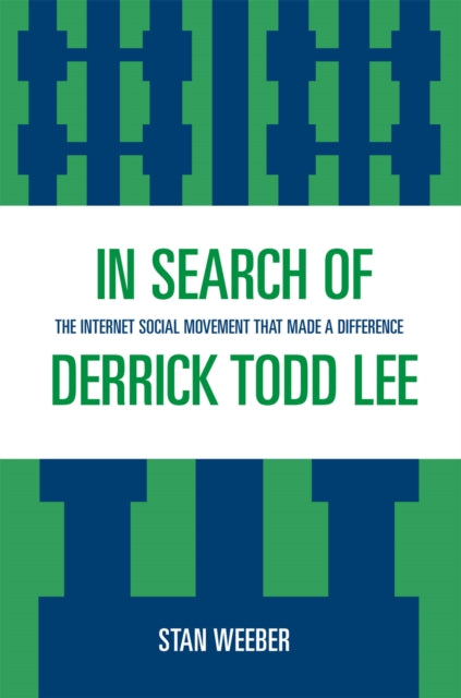 Book cover of: In Search of Derrick Todd Lee. By: Stan Weeber
