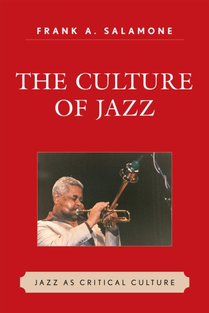 Book cover of: Culture of Jazz. By: Frank A. Salamone
