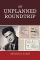 Book cover of: Unplanned Roundtrip