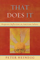Book cover of: That Does It. By: Peter Heinegg