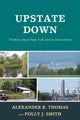 Book cover of: Upstate Down. By: Alexander R. Thomas