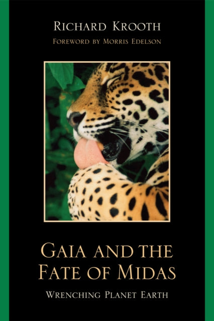 Book cover of: Gaia and the Fate of Midas. By: Richard Krooth