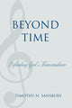 Book cover of: Beyond Time. By: Timothy N. Sansbury