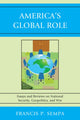 Book cover of: America's Global Role. By: Francis P. Sempa