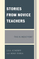 Book cover of: Stories from Novice Teachers. By: Lisa Scherff