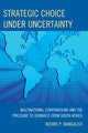 Book cover of: Strategic Choice Under Uncertainty. By: Mzamo Mangaliso