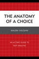 Book cover of: Anatomy of a Choice. By: Maura Vaughn