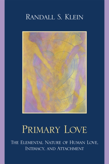 Book cover of: Primary Love. By: Randall S. Klein