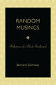 Book cover of: Random Musings. By: Bernard Grenway