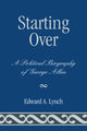 Book cover of: Starting Over. By: Edward A. Lynch