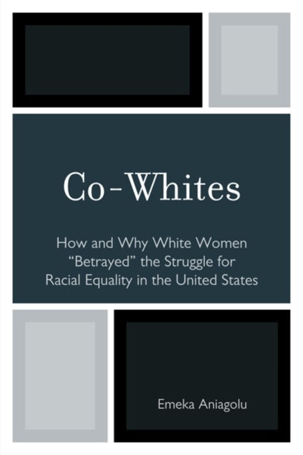 Book cover of: Co-Whites. By: Emeka Aniagolu
