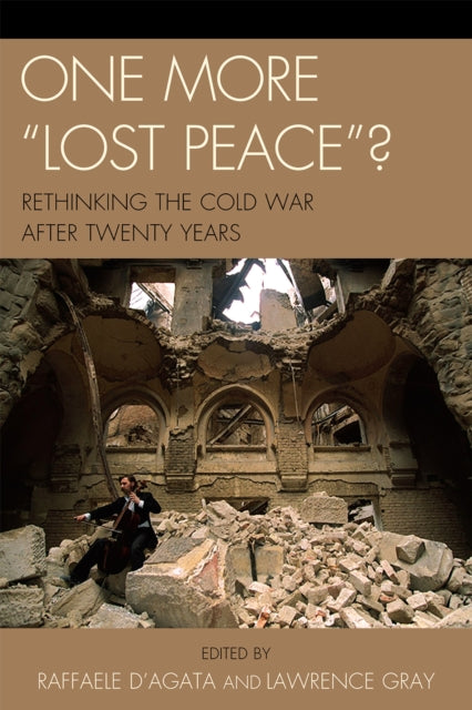 Book cover of: One More 'Lost Peace'?. By: Raffaele D'Agata