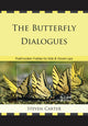 Book cover of: Butterfly Dialogues. By: Steven Carter