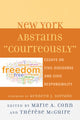 Book cover of: New York Abstains "Courteously". By: Marie A. Conn